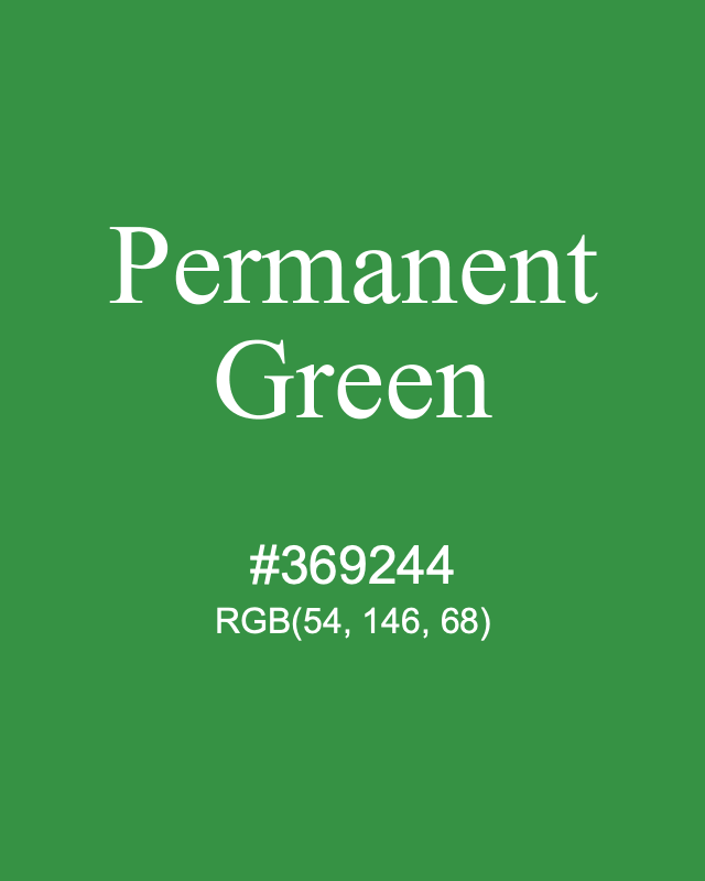 Permanent Green #369244 RGB(54, 146, 68) | Color Term
