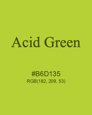 Acid Green, hex code is #B6D135, and value of RGB is (182, 209, 53). 358 Copic colors. Download palettes, patterns and gradients colors of Acid Green.