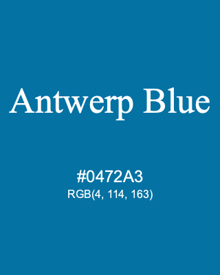 Antwerp Blue, hex code is #0472A3, and value of RGB is (4, 114, 163). 358 Copic colors. Download palettes, patterns and gradients colors of Antwerp Blue.