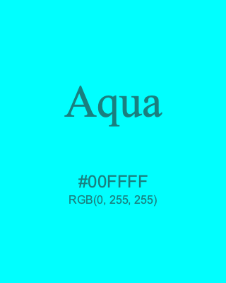 Aqua, hex code is #00FFFF, and value of RGB is (0, 255, 255). HTML Color Names. Download palettes, patterns and gradients colors of Aqua.