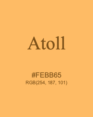 Atoll, hex code is #FEBB65, and value of RGB is (254, 187, 101). 358 Copic colors. Download palettes, patterns and gradients colors of Atoll.