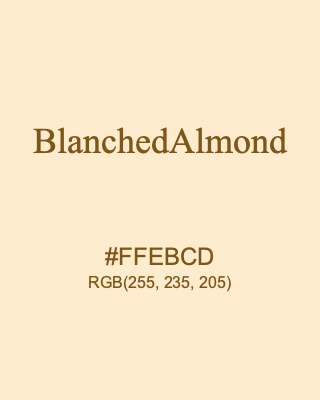 BlanchedAlmond, hex code is #FFEBCD, and value of RGB is (255, 235, 205). HTML Color Names. Download palettes, patterns and gradients colors of BlanchedAlmond.