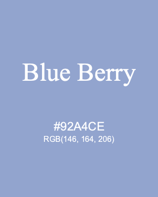 Blue Berry, hex code is #92A4CE, and value of RGB is (146, 164, 206). 358 Copic colors. Download palettes, patterns and gradients colors of Blue Berry.
