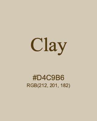 Clay, hex code is #D4C9B6, and value of RGB is (212, 201, 182). 358 Copic colors. Download palettes, patterns and gradients colors of Clay.