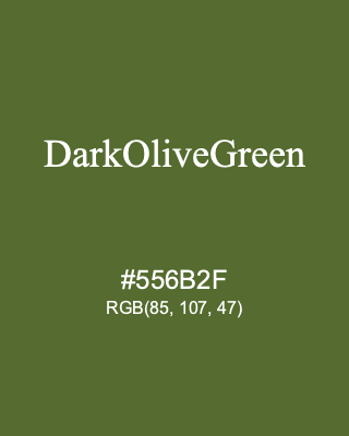 DarkOliveGreen, hex code is #556B2F, and value of RGB is (85, 107, 47). HTML Color Names. Download palettes, patterns and gradients colors of DarkOliveGreen.