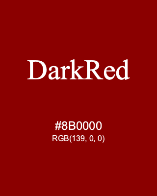 DarkRed, hex code is #8B0000, and value of RGB is (139, 0, 0). HTML Color Names. Download palettes, patterns and gradients colors of DarkRed.