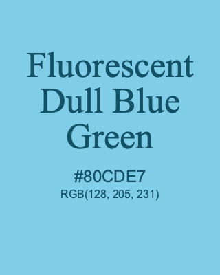 Fluorescent Dull Blue Green, hex code is #80CDE7, and value of RGB is (128, 205, 231). 358 Copic colors. Download palettes, patterns and gradients colors of Fluorescent Dull Blue Green.