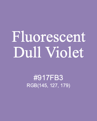 Fluorescent Dull Violet, hex code is #917FB3, and value of RGB is (145, 127, 179). 358 Copic colors. Download palettes, patterns and gradients colors of Fluorescent Dull Violet.