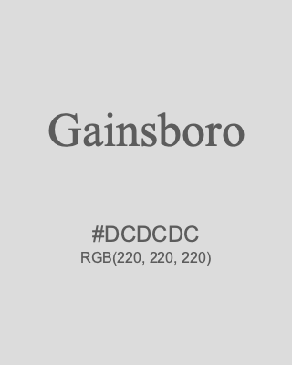 Gainsboro, hex code is #DCDCDC, and value of RGB is (220, 220, 220). HTML Color Names. Download palettes, patterns and gradients colors of Gainsboro.