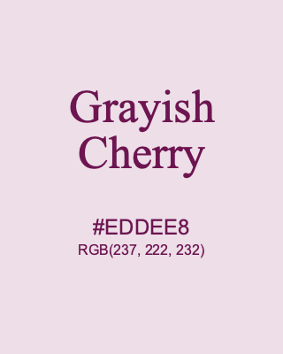 Grayish Cherry, hex code is #EDDEE8, and value of RGB is (237, 222, 232). 358 Copic colors. Download palettes, patterns and gradients colors of Grayish Cherry.