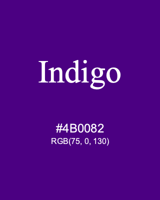 Indigo, hex code is #4B0082, and value of RGB is (75, 0, 130). HTML Color Names. Download palettes, patterns and gradients colors of Indigo.