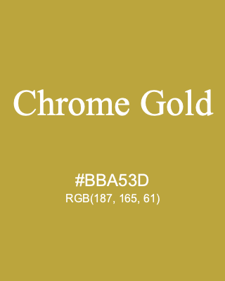 Chrome Gold, hex code is #BBA53D, and value of RGB is (187, 165, 61). Lego colors. Download palettes, patterns and gradients colors of Chrome Gold.