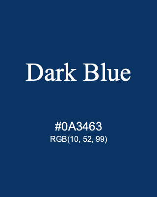 Dark Blue, hex code is #0A3463, and value of RGB is (10, 52, 99). Lego colors. Download palettes, patterns and gradients colors of Dark Blue.