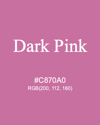 Dark Pink, hex code is #C870A0, and value of RGB is (200, 112, 160). Lego colors. Download palettes, patterns and gradients colors of Dark Pink.