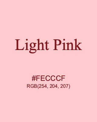 Light Pink, hex code is #FECCCF, and value of RGB is (254, 204, 207). Lego colors. Download palettes, patterns and gradients colors of Light Pink.