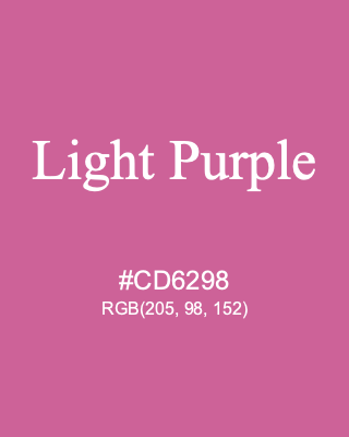 Light Purple, hex code is #CD6298, and value of RGB is (205, 98, 152). Lego colors. Download palettes, patterns and gradients colors of Light Purple.