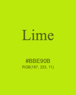 Lime, hex code is #BBE90B, and value of RGB is (187, 233, 11). Lego colors. Download palettes, patterns and gradients colors of Lime.