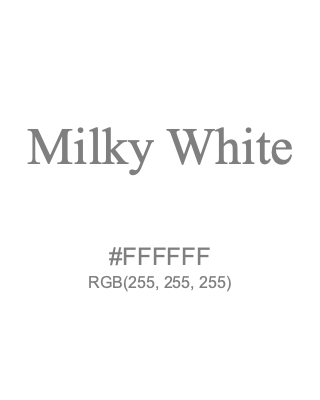 Milky White, hex code is #FFFFFF, and value of RGB is (255, 255, 255). Lego colors. Download palettes, patterns and gradients colors of Milky White.