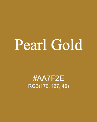 Pearl Gold, hex code is #AA7F2E, and value of RGB is (170, 127, 46). Lego colors. Download palettes, patterns and gradients colors of Pearl Gold.