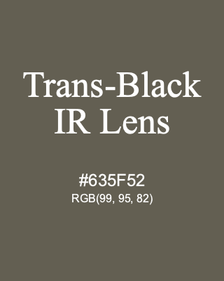 Trans-Black IR Lens, hex code is #635F52, and value of RGB is (99, 95, 82). Lego colors. Download palettes, patterns and gradients colors of Trans-Black IR Lens.