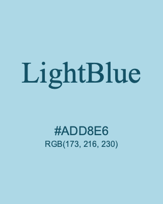 LightBlue, hex code is #ADD8E6, and value of RGB is (173, 216, 230). HTML Color Names. Download palettes, patterns and gradients colors of LightBlue.