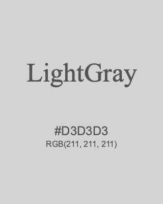 LightGray, hex code is #D3D3D3, and value of RGB is (211, 211, 211). HTML Color Names. Download palettes, patterns and gradients colors of LightGray.