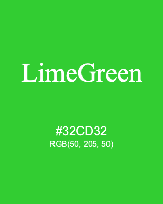 LimeGreen, hex code is #32CD32, and value of RGB is (50, 205, 50). HTML Color Names. Download palettes, patterns and gradients colors of LimeGreen.