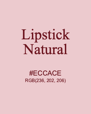 Lipstick Natural, hex code is #ECCACE, and value of RGB is (236, 202, 206). 358 Copic colors. Download palettes, patterns and gradients colors of Lipstick Natural.