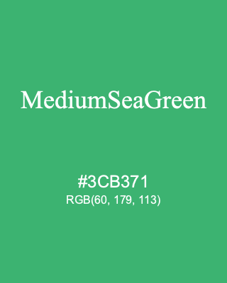 MediumSeaGreen, hex code is #3CB371, and value of RGB is (60, 179, 113). HTML Color Names. Download palettes, patterns and gradients colors of MediumSeaGreen.