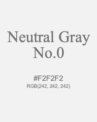 Neutral Gray No.0, hex code is #F2F2F2, and value of RGB is (242, 242, 242). 358 Copic colors. Download palettes, patterns and gradients colors of Neutral Gray No.0.