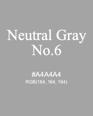 Neutral Gray No.6, hex code is #A4A4A4, and value of RGB is (164, 164, 164). 358 Copic colors. Download palettes, patterns and gradients colors of Neutral Gray No.6.