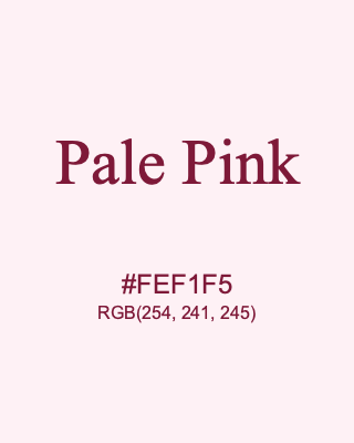 Pale Pink, hex code is #FEF1F5, and value of RGB is (254, 241, 245). 358 Copic colors. Download palettes, patterns and gradients colors of Pale Pink.