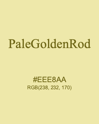 PaleGoldenRod, hex code is #EEE8AA, and value of RGB is (238, 232, 170). HTML Color Names. Download palettes, patterns and gradients colors of PaleGoldenRod.