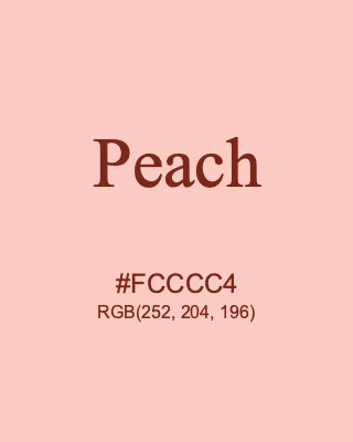 Peach, hex code is #FCCCC4, and value of RGB is (252, 204, 196). 358 Copic colors. Download palettes, patterns and gradients colors of Peach.