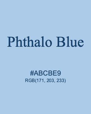 Phthalo Blue, hex code is #ABCBE9, and value of RGB is (171, 203, 233). 358 Copic colors. Download palettes, patterns and gradients colors of Phthalo Blue.