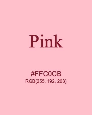 Pink, hex code is #FFC0CB, and value of RGB is (255, 192, 203). HTML Color Names. Download palettes, patterns and gradients colors of Pink.