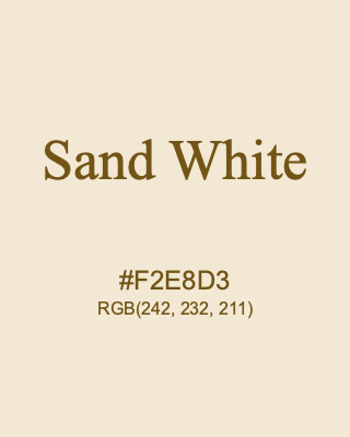 Sand White, hex code is #F2E8D3, and value of RGB is (242, 232, 211). 358 Copic colors. Download palettes, patterns and gradients colors of Sand White.