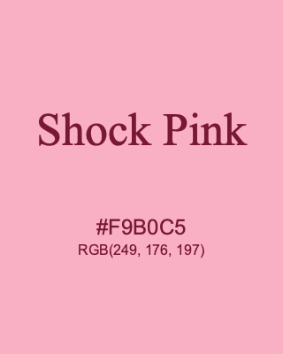 Shock Pink, hex code is #F9B0C5, and value of RGB is (249, 176, 197). 358 Copic colors. Download palettes, patterns and gradients colors of Shock Pink.