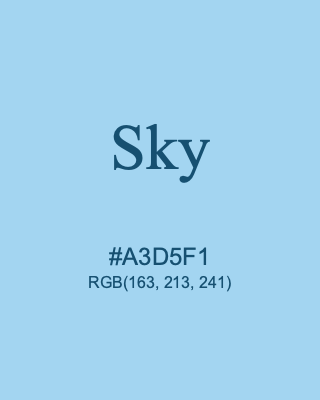 Sky, hex code is #A3D5F1, and value of RGB is (163, 213, 241). 358 Copic colors. Download palettes, patterns and gradients colors of Sky.