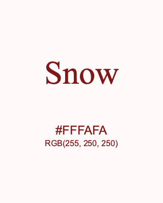 Snow, hex code is #FFFAFA, and value of RGB is (255, 250, 250). HTML Color Names. Download palettes, patterns and gradients colors of Snow.