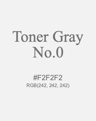 Toner Gray No.0, hex code is #F2F2F2, and value of RGB is (242, 242, 242). 358 Copic colors. Download palettes, patterns and gradients colors of Toner Gray No.0.