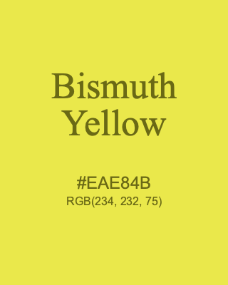 Bismuth Yellow, hex code is #EAE84B, and value of RGB is (234, 232, 75). Winsor & Newton Artists Oil Colour. Download palettes, patterns and gradients colors of Bismuth Yellow.