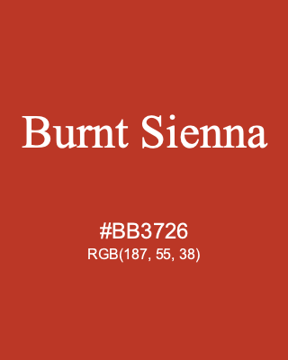 Burnt Sienna, hex code is #BB3726, and value of RGB is (187, 55, 38). Winsor & Newton Artists Oil Colour. Download palettes, patterns and gradients colors of Burnt Sienna.
