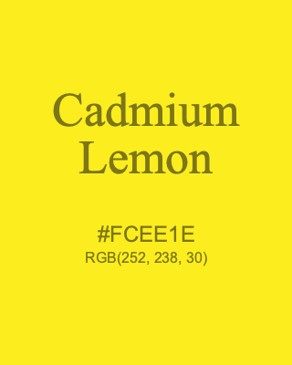 Cadmium Lemon, hex code is #FCEE1E, and value of RGB is (252, 238, 30). Winsor & Newton Artists Oil Colour. Download palettes, patterns and gradients colors of Cadmium Lemon.