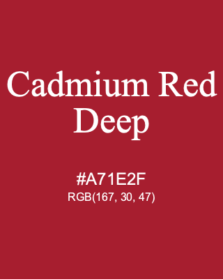 Cadmium Red Deep, hex code is #A71E2F, and value of RGB is (167, 30, 47). Winsor & Newton Artists Oil Colour. Download palettes, patterns and gradients colors of Cadmium Red Deep.