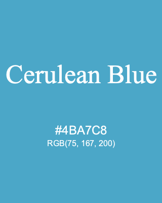 Cerulean Blue, hex code is #4BA7C8, and value of RGB is (75, 167, 200). Winsor & Newton Artists Oil Colour. Download palettes, patterns and gradients colors of Cerulean Blue.