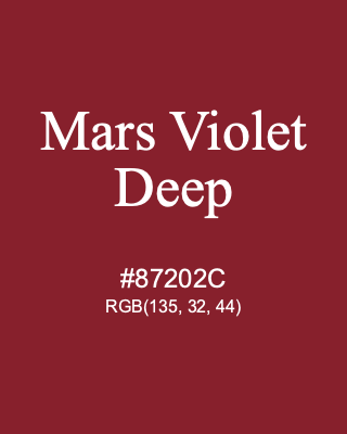 Mars Violet Deep, hex code is #87202C, and value of RGB is (135, 32, 44). Winsor & Newton Artists Oil Colour. Download palettes, patterns and gradients colors of Mars Violet Deep.