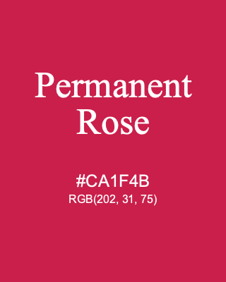 Permanent Rose, hex code is #CA1F4B, and value of RGB is (202, 31, 75). Winsor & Newton Artists Oil Colour. Download palettes, patterns and gradients colors of Permanent Rose.