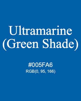 Ultramarine (Green Shade), hex code is #005FA6, and value of RGB is (0, 95, 166). Winsor & Newton Artists Oil Colour. Download palettes, patterns and gradients colors of Ultramarine (Green Shade).