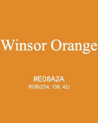 Winsor Orange, hex code is #E08A2A, and value of RGB is (224, 138, 42). Winsor & Newton Artists Oil Colour. Download palettes, patterns and gradients colors of Winsor Orange.